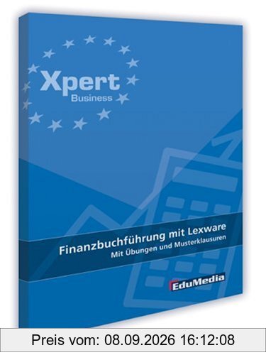 Finanzbuchführung mit Lexware - Mit Übungen und Musterklausuren: Ausgabe 2013
