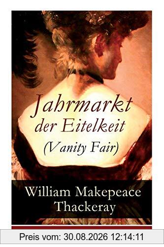 Jahrmarkt der Eitelkeit (Vanity Fair)