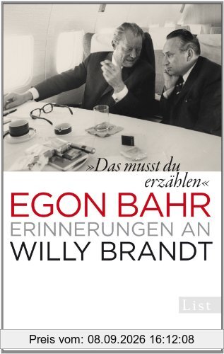 »Das musst du erzählen«: Erinnerungen an Willy Brandt