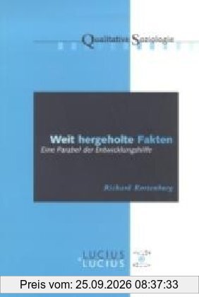 Weit hergeholte Fakten: Eine Parabel der Entwicklungshilfe
