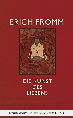 Die Kunst des Liebens