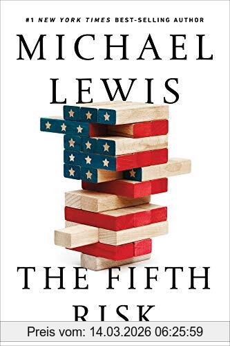 Michael Lewis The Fifth Risk, Undoing Democracy