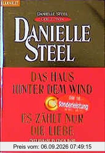 Das Haus hinter dem Wind /Es zählt nur die Liebe: Zwei Romane in einem Band (Blanvalet Taschenbuch)