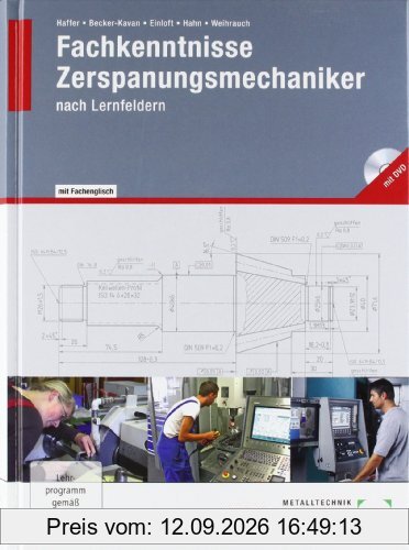 Fachkenntnisse Zerspanungsmechaniker: nach Lernfeldern · mit DVD