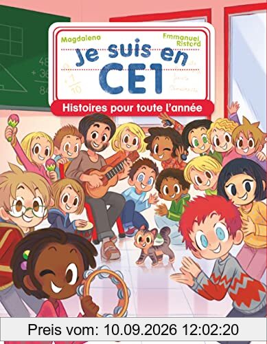 Je suis en CE1. Histoires pour toute l'année