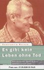 Es gibt kein Leben ohne Tod