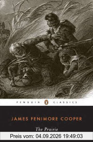 The Prairie (Penguin Classics)