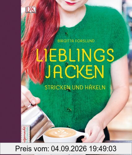 Lieblingsjacken: Stricken und Häkeln