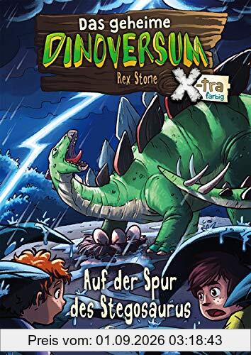 Das geheime Dinoversum Xtra 7 - Auf der Spur des Stegosaurus: ab 7 Jahre