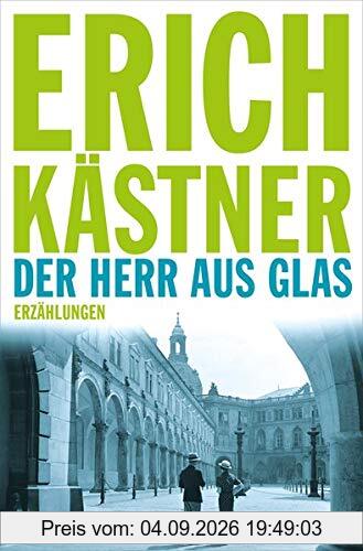 Der Herr aus Glas: Erzählungen
