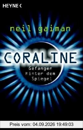 Coraline. Gefangen hinter dem Spiegel