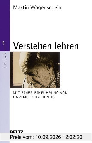 Verstehen lehren: Genetisch - Sokratisch - Exemplarisch (Beltz Taschenbuch / Essay)