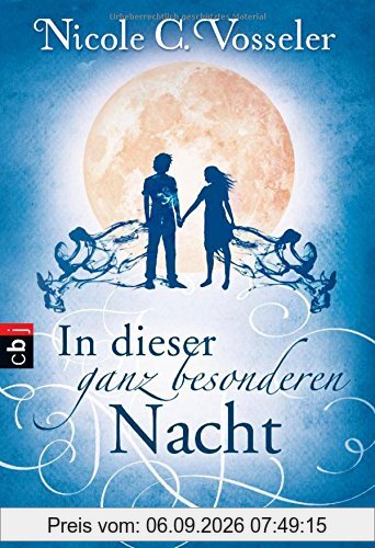 In dieser ganz besonderen Nacht