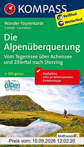Die Alpenüberquerung - Vom Tegernsee über Achensee und Zillertal nach Sterzing: Wander-Tourenkarte. GPS-genau. 1:50000