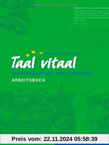 Taal vitaal: Niederländisch für Anfänger / Arbeitsbuch