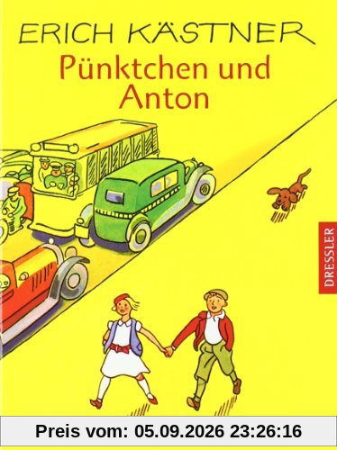 Pünktchen und Anton. Ein Roman für Kinder