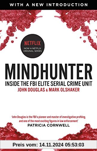 Mindhunter: Inside the FBI Elite Serial Crime Unit (Now A Netflix Series)