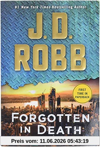Forgotten in Death: An Eve Dallas Novel