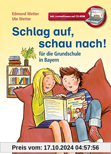 Schlag auf, schau nach! - für die Grundschule in Bayern: Wörterbuch für die gesamte Grundschulzeit · Neubearbeitung · Le