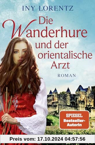 Die Wanderhure und der orientalische Arzt: Roman