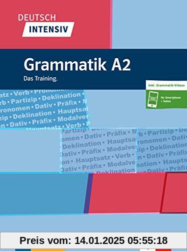 Deutsch intensiv Grammatik A2: Das Training. Buch + online