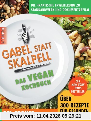 Gabel statt Skalpell: Das Vegan-Kochbuch