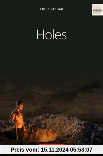 Cornelsen Senior English Library - Fiction: Ab 10. Schuljahr - Holes: Textband mit Annotationen