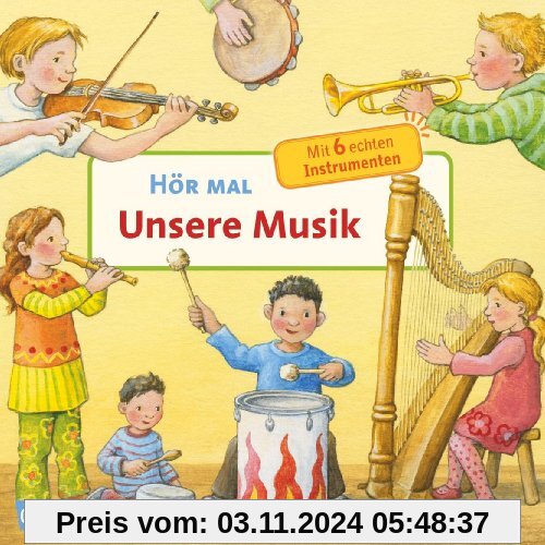 Hör mal: Unsere Musik