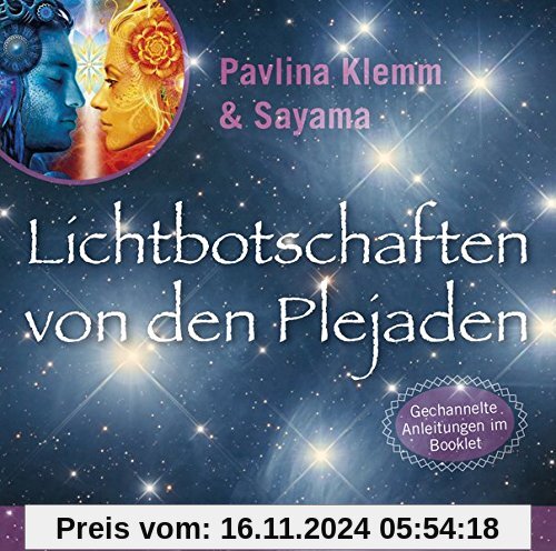 Lichtbotschaften von den Plejaden [Reiner Klang]