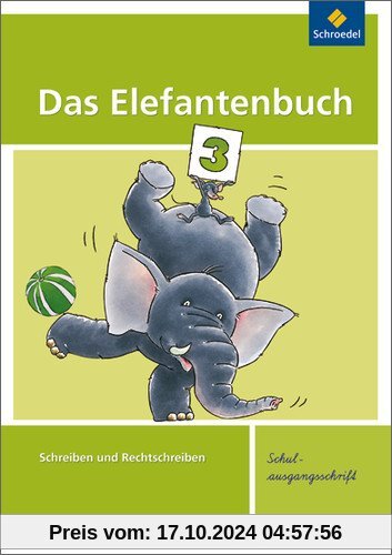 Das Elefantenbuch - Ausgabe 2010: Arbeitsheft 3 SAS