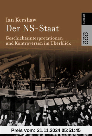 Der NS-Staat: Geschichtsinterpretationen und Kontroversen im Überblick