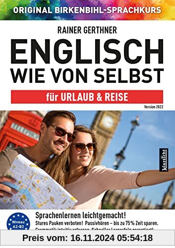 Englisch wie von selbst für Urlaub & Reise (ORIGINAL BIRKENBIHL): Sprachkurs auf 4 CDs inkl. Gratis-Schnupper-Abo für de