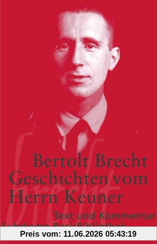 Geschichten vom Herrn Keuner (Suhrkamp BasisBibliothek)