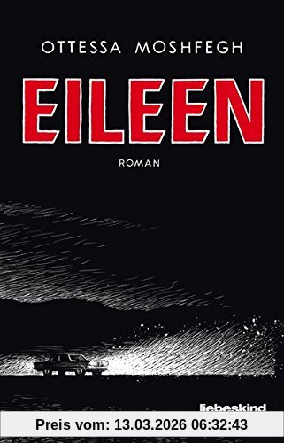 Ottessa Moshfegh Eileen, Roman
