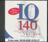 IQ 140: Der ultimative Intelligenztrainer