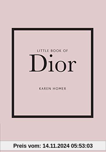 Little Book of Dior (Little Book of Fashion)