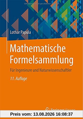 Mathematische Formelsammlung: Für Ingenieure und Naturwissenschaftler
