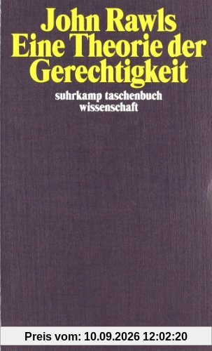 Eine Theorie der Gerechtigkeit (suhrkamp taschenbuch wissenschaft)