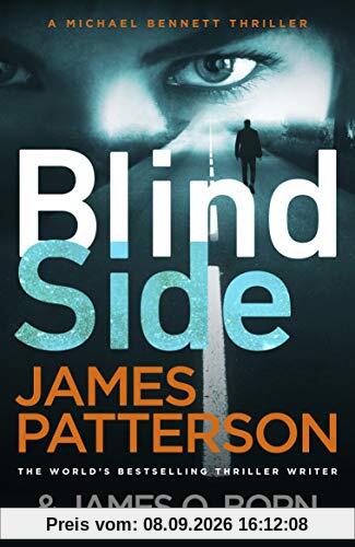 Blindside: (Michael Bennett 12). A missing daughter. A captive son. A secret deal.