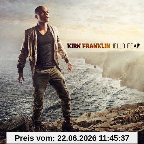 Kirk Franklin Hello Fear