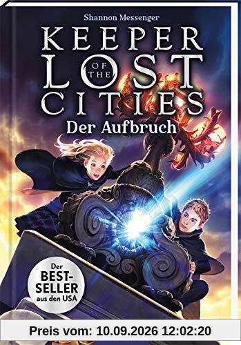 Keeper of the Lost Cities - Der Aufbruch (Keeper of the Lost Cities 1)