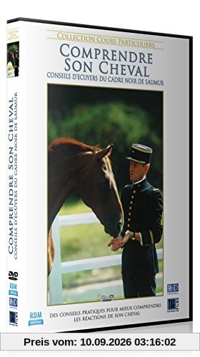 Comprendre son cheval, conseils d'écuyers du cadre noir de saumur [FR Import]