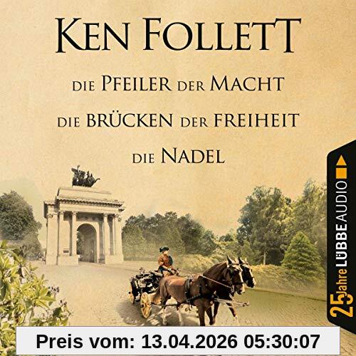 Die Pfeiler der Macht / Die Brücken der Freiheit / Die Nadel: . Jubiläumsausgabe.
