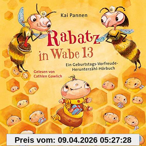 Rabatz in Wabe 13: Ein Geburtstags-Vorfreude-Herunterzähl-Hörbuch: 2 CDs
