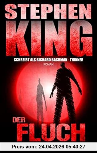 Der Fluch: - Thinner