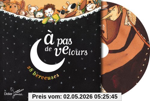 A pas de velours : 28 berceuses