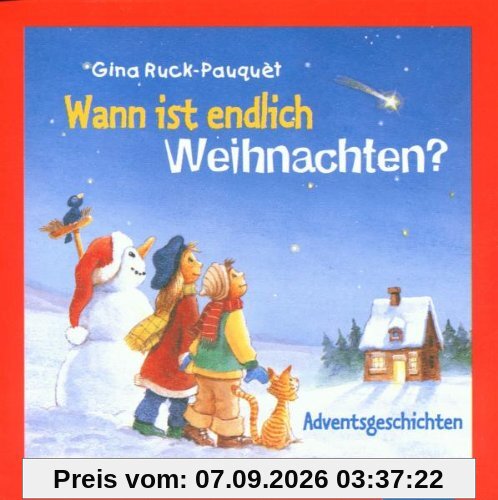 Wann ist endlich Weihnachten? 1 Audio-CD