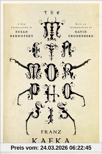 Metamorphosis: A New Translation by Susan Bernofsky
