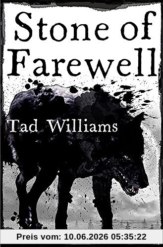 Stone of Farewell: Memory, Sorrow & Thorn Book 2