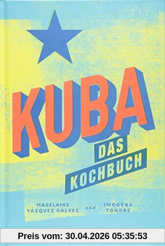 Kuba – das Kochbuch